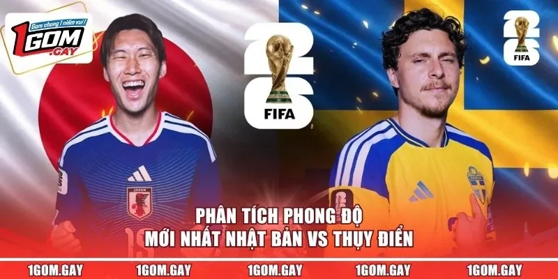Phân tích phong độ mới nhất Nhật Bản vs Thụy Điển